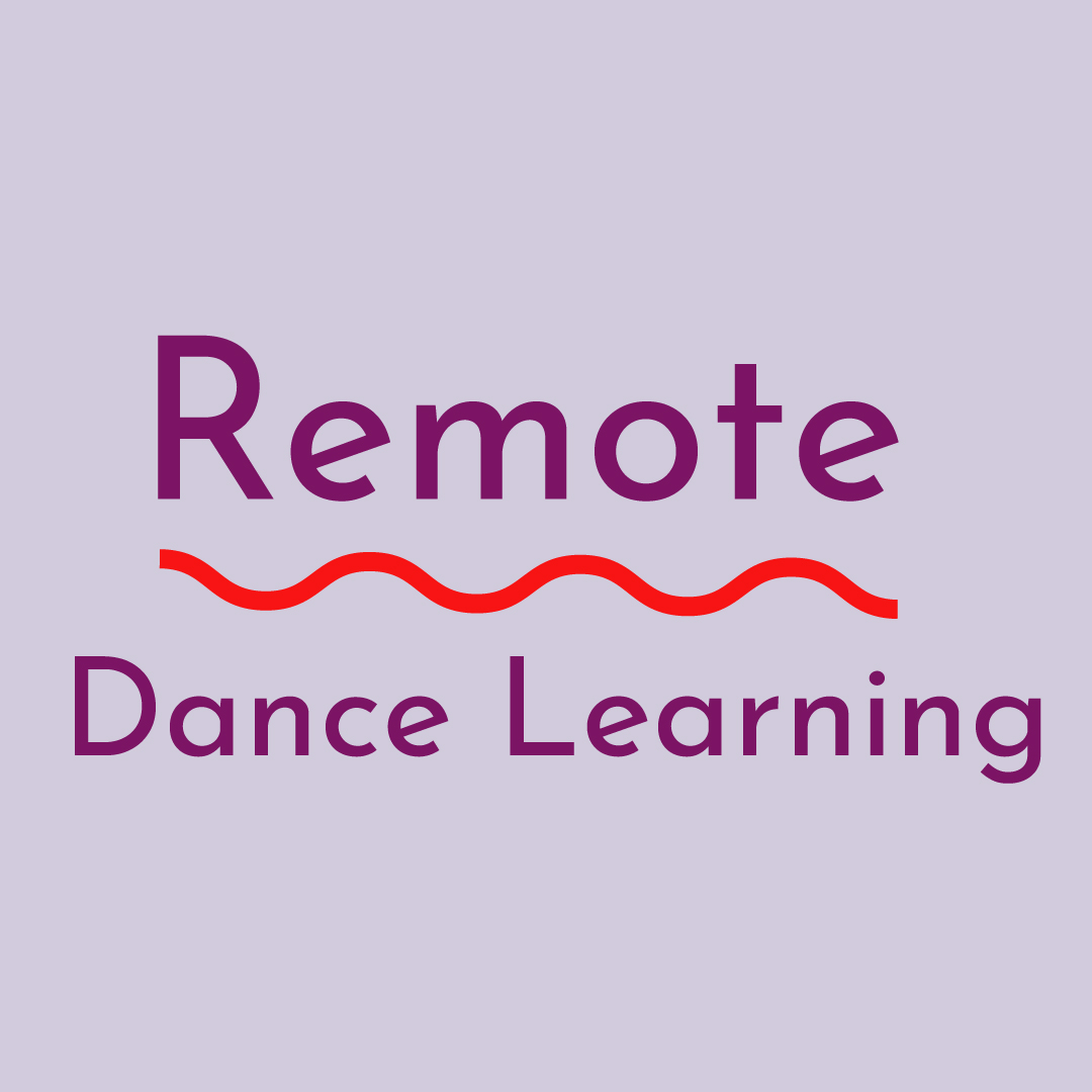 Remote Dance Learning Notes in Motion